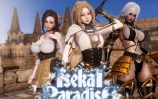 [更新]【国风SLG/动态】异世界天堂（Isekai Paradise）V0.3 汉化中文【PC+安卓-3.40G】