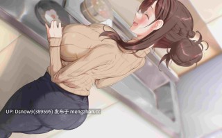 [ADV/动态/官中无码] 妈妈为何这样 He Maid Her Fall v0.7.6 [PC+安卓/8.2G]