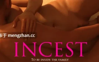 萌站汉化【欧美SLG/AI汉化/3D】乱伦Ch.2 v0.6.1 AI汉化版【PC/3.9G/更新】