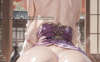 [AI全彩/ManAI] 大唐遗风之贵妃醉酒2 [285M]