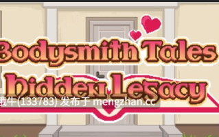 【像素/SLG/互动/PC/生肉】Bodysmith Tales：隐藏遗产 Bodysmith Tales Hidden Legacy [v0.1.01][273M]【序号5240】