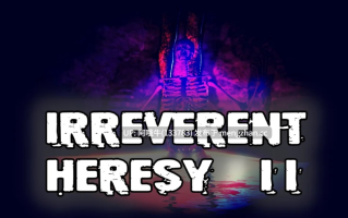 【3D/恐怖/群交/SLG/PC机翻/安卓生肉】不敬异端 II Irreverent Heresy II [v0.7] [Chris Eman]【2.77G】【序号5502】