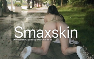 Smaxskin人前露出合集【416P167V 2g】