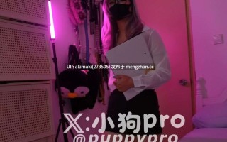 ✨推特淫荡反差福利姬，硬核扩张拳交「小狗pro」新作合集 #喷水 #拳交 #重口 