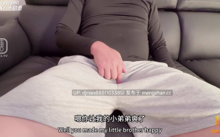 [磁力]糖心Vlog - 小心奈 - 兄妹乱伦轻调教凤锦妹硬塞蜜洞 [1V+1.9G]