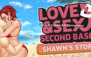 [SLG汉化PC步兵后宫]爱与性：第二季 - 肖恩的故事 Love and Sex Second Base - Shawn's story v1.0 [1.14GG]