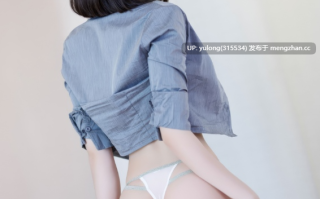 【御龙颜值精选】【s级】【徐莉芝】 高冷女神 隔着屏幕都能闻到酸酸的肉丝 完美臀型