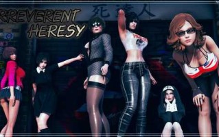 【SLG/汉化/动态/双端】不敬的异端/肆无忌惮的异端0.9汉化版【3.92G】Irreverent Heresy