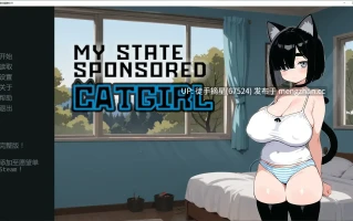 萌站汉化【日系SLG/AI汉化/猫娘】My State Sponsored Catgirl 0.91 AI汉化版【PC/1.14G/更新】