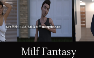 【欧美/SLG/PC/机翻/萌站内植】熟女幻想 Milf Fantasy [Ch.1 Sec.1 v0.1] [Namasdick][211M]【序号5398】